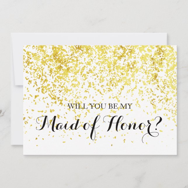 Gold Confetti - Will You Be My Maid of Honor Card (Front)