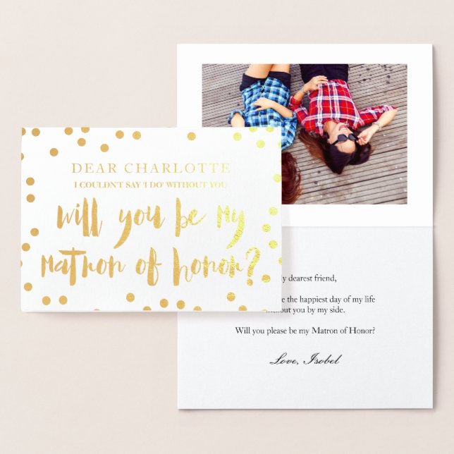 Gold Confetti Will You Be My Matron of Honor Photo Foil Card (Display)