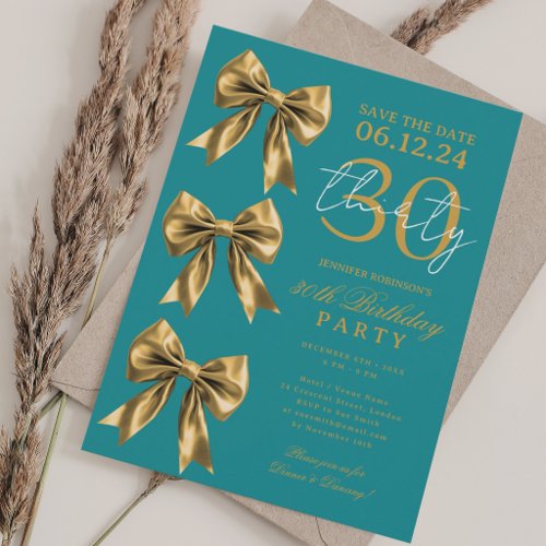 Gold Coquette Bow Save Date 30th Birthday Teal Invitation