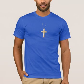 Gold Cross And Chain  Looks Like Real Jewelry. T-shirt by JerrysTees at Zazzle