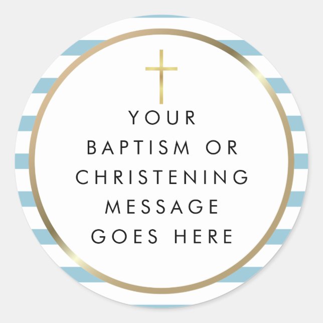 Gold Cross Blue Stripe Baptism Christening Message Classic Round Sticker (Front)