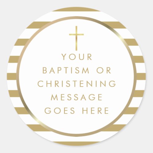 Gold Cross Chic Stripe Baptism Christening Message Classic Round Sticker