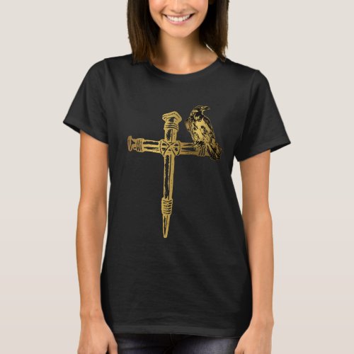 Gold cross nails and raven T_Shirt
