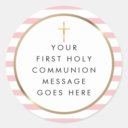 Gold Cross Pink Stripe Holy Communion Message Classic Round Sticker