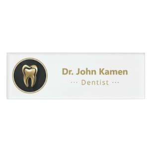 Gold Dentist   Lucky Teeth Name Tag