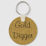 Gold Digger Keychain at Zazzle