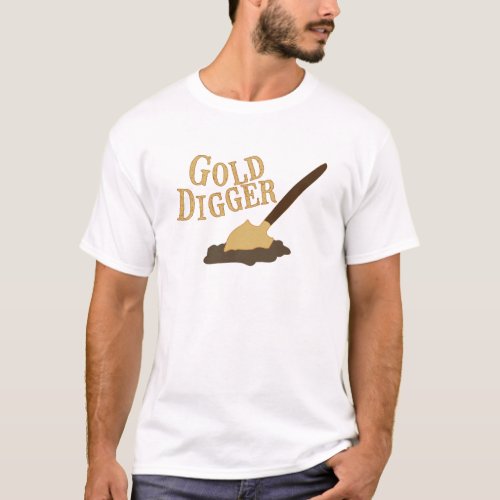 Gold Digger T_Shirt