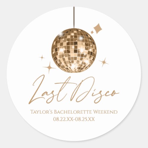 Gold Disco Ball Last Disco Bachelorette Party Classic Round Sticker