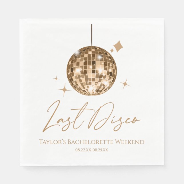 Gold Disco Ball Last Disco Bachelorette Party Napkins (Front)