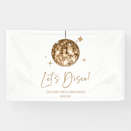 Gold Disco Ball Lets Disco Birthday Party Banner