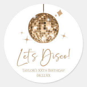 Gold Disco Ball Let's Disco Birthday Party Classic Round Sticker