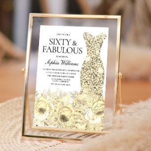 Gold Dress Floral Sixty & Fabulous 60th Birthday Invitation