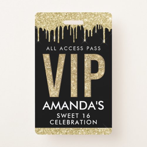 Gold Drip Customizable VIP All Access Badge