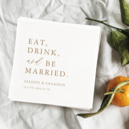 Gold Eat Drink and Be Married Wedding Bar Napkins