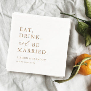 Gold Eat Drink and Be Married Wedding Bar Napkins