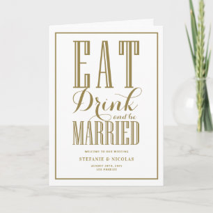 Gold Eat, Drink and Be Married Wedding Program
