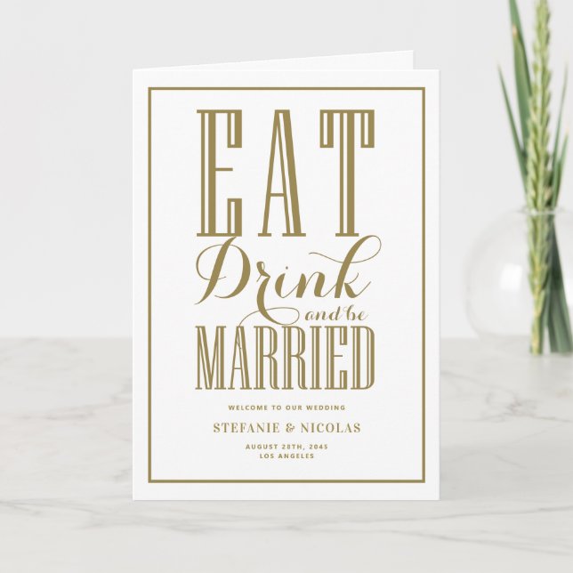 Gold Eat, Drink and Be Married Wedding Program (Front)