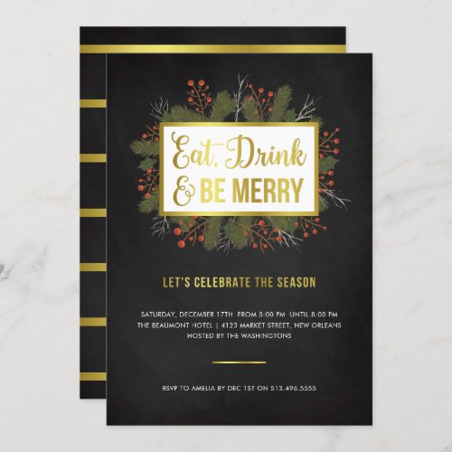 Gold Eat Drink  Be Merry Botanical Holiday Party Invitation