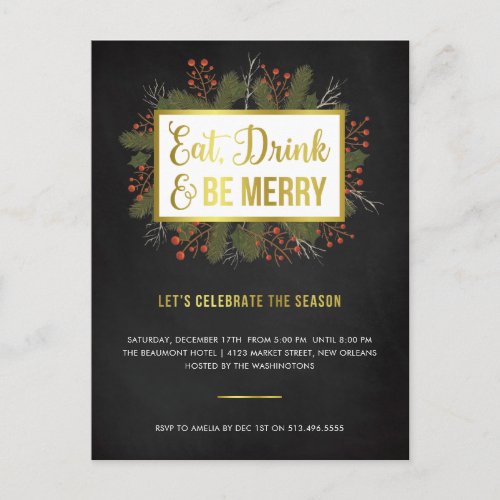 Gold Eat Drink  Be Merry Botanical Holiday Party Invitation Postcard