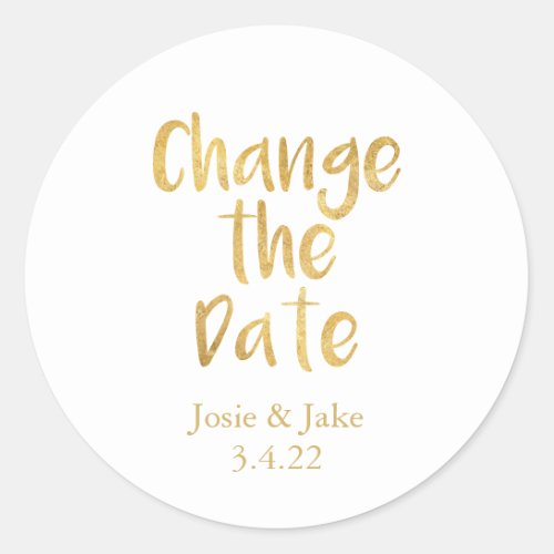 Gold effect and black Change the Date Classic Round Sticker