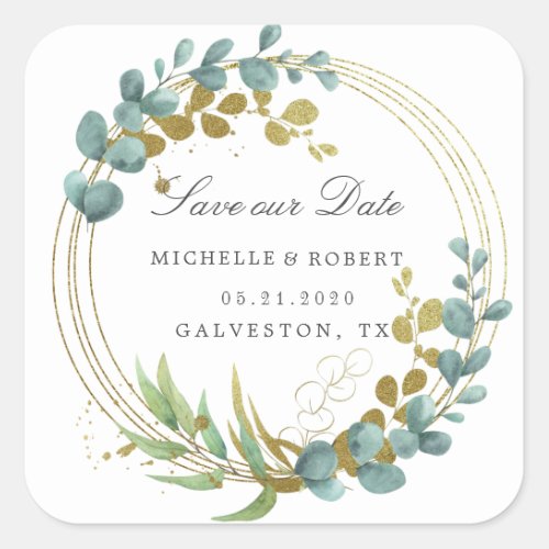 gold eucalyptus greenery Save The Date Square  Square Sticker