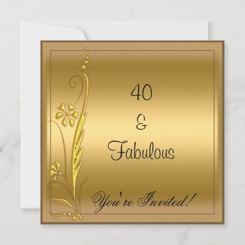 Gold Fabulous 40th Birthday Invitation