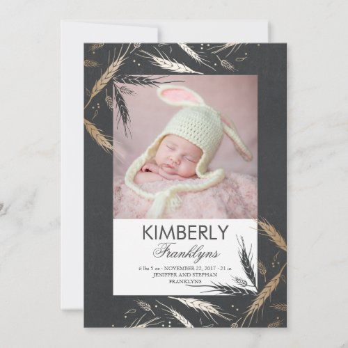 Gold Fall Newborn Baby Photo Birth Announcement - Gold fall wheat stems cute and modern newborn baby photo birth announcement. Please push customize it button and change the photo position, size, move text lines etc.