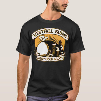 Gold Farmer westfall T-Shirt