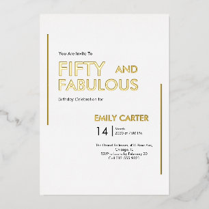 Gold Fifty and Fabulous 50th Birthday Party Foil Invitation