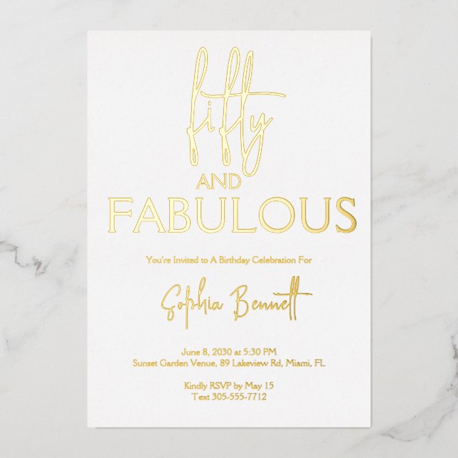 Gold Fifty and Fabulous Script 50th Birthday Party Foil Invitation (Front)