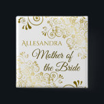 Gold Filigree Mother of the Bride Wedding Name Tag Button<br><div class="desc">This beautiful wedding name tag button or badge is designed specially for the mother of the bride. Features an elegant design with gold floral filigree and script lettering. Perfect way to identify her at your bridal shower,  rehearsal dinner or other wedding related events.</div>