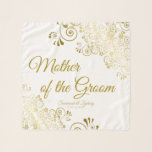 Gold Filigree Mother of the Groom Wedding Favor Scarf<br><div class="desc">This beautiful chiffon scarf is designed as a wedding gift or favor for the Mother of the Groom. Designed to coordinate with our Gold Foil Elegant Wedding Suite, it features a gold faux foil filigree border with the text "Mother of the Groom" as well as a place to enter the...</div>