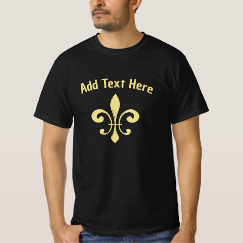 Gold Fleur De Lis add edit text to personalize T_Shirt