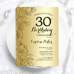 Gold Floral 30th Birthday Party Invitation<br><div class="desc">Gold Floral 30th Birthday Party Invitation. Minimalist modern design featuring botanical outline drawings accents and typography script font. Simple trendy invite card perfect for a stylish female bday celebration. Can be customized to any age. Printed Zazzle invitations or instant download digital printable template.</div>