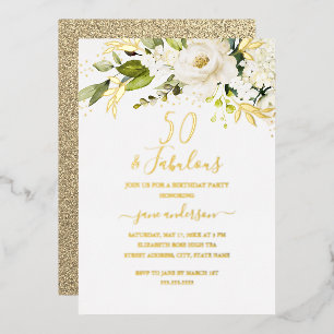Gold Floral Champagne 50 & Fabulous Birthday  Foil Invitation