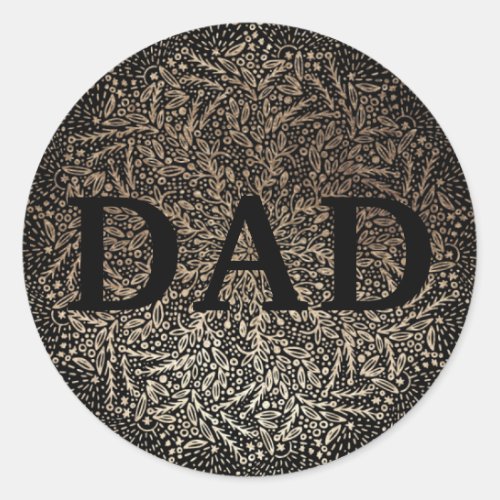 Gold Floral DAD Formal Elegant Fathers Day Classic Round Sticker