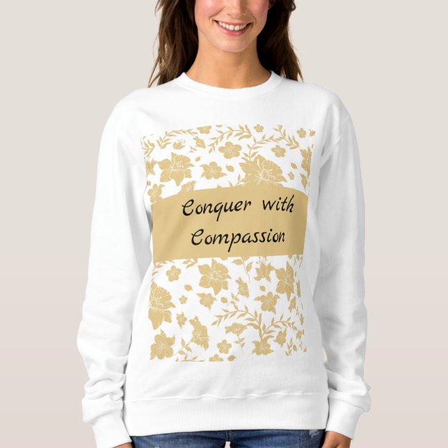 Gold Floral Elegant Inspirational Sweatshirt (Front)