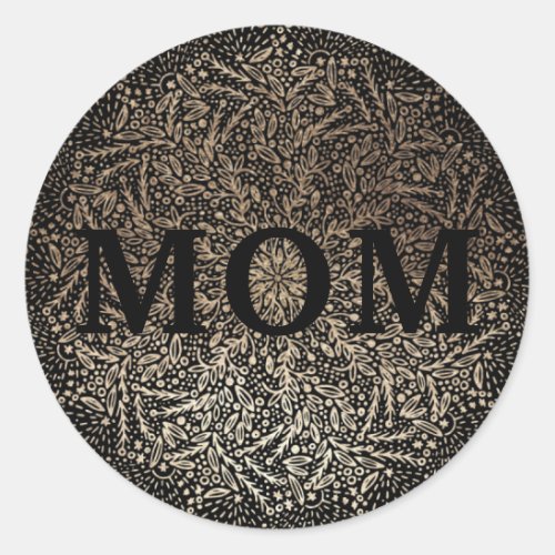 Gold Floral MOM Formal Elegant Mothers Day Classic Round Sticker