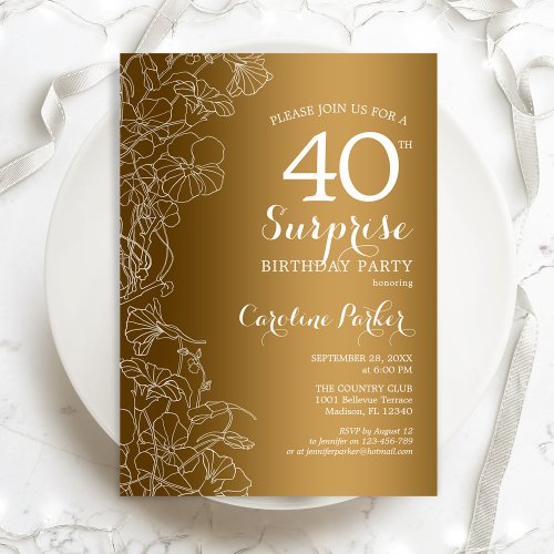 Gold Floral Surprise 40th Birthday Party Invitation