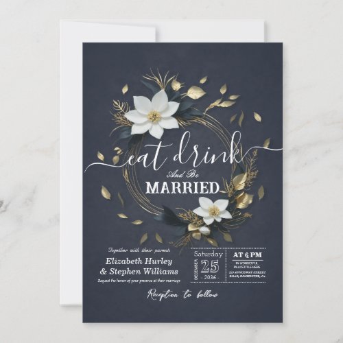 Gold Floral Wreath EAT Drink  Be Married Wedding Invitation