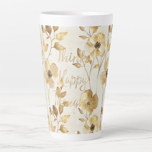 Gold Flowers Inspirational Happy Thoughts Latte Mug (Front)