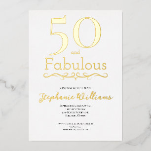 Gold Foil 50 and Fabulous 50th Birthday Party Invitation