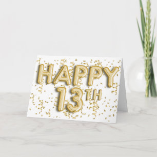 Gold Foil Balloons Happy 13th Birthday Card