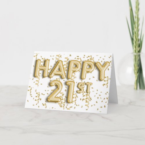 Gold Foil Balloons Happy 21st Birthday Card