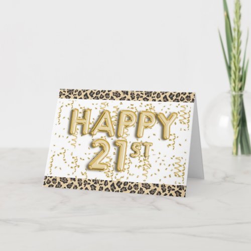 Gold Foil Balloons Leopard Happy 21st Birthday Card