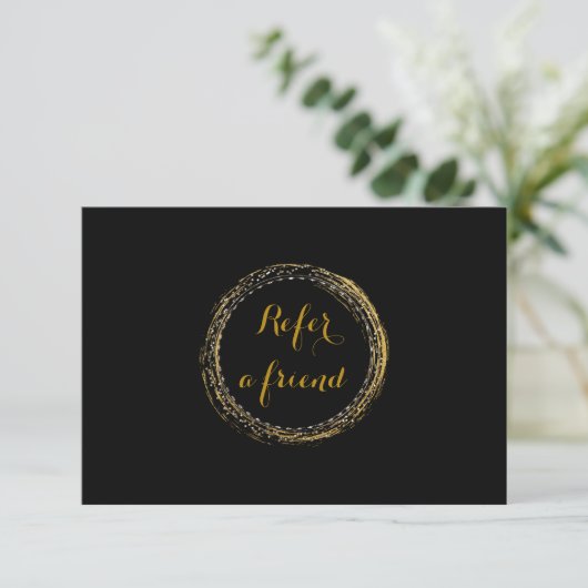 Gold Foil & Black Glamour Circle Referral Card (Standing Front)