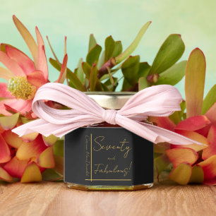 Gold Foil Black Seventy & Fabulous 70th Birthday Honey Jar Favors