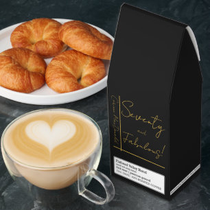 Gold Foil Black Seventy & Fabulous 70th Birthday Roasted Coffee