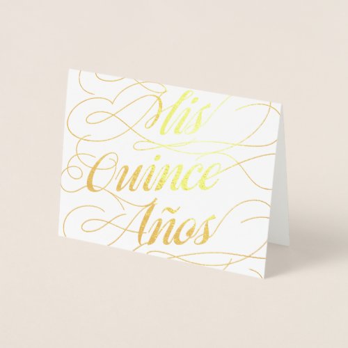 Gold Foil Calligraphy Mis Quince Aos Birthday Foil Card
