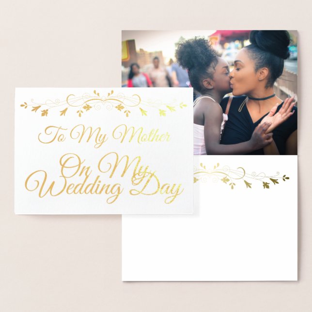 Gold Foil Card To My Mother on my Wedding Day (Display)